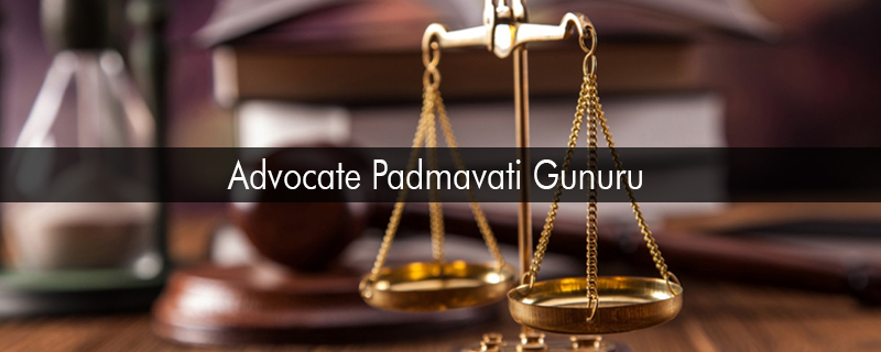 Advocate Padmavathi Gunuru 